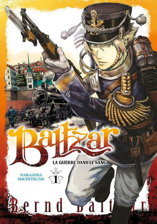 Baltzar : La guerre dans le sang - Tome 01