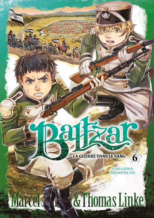 Baltzar - La guerre dans le sang - Tome 06