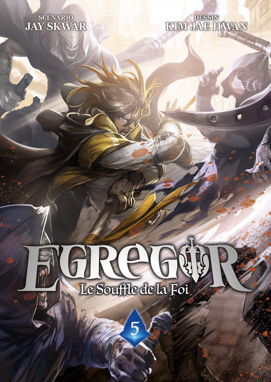 Egregor - Le Souffle de la Foi - Tome 5