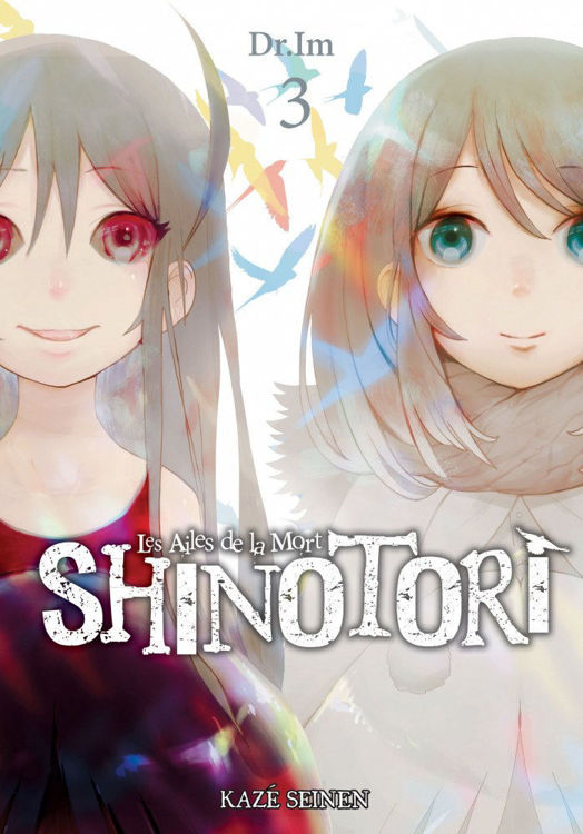 Shinotori - Les Ailes de la Mort Tome 03
