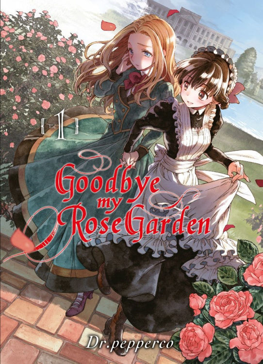 Goodbye My Rose Garden Vol 3 Goodbye, My Rose Garden|Anipassion-J