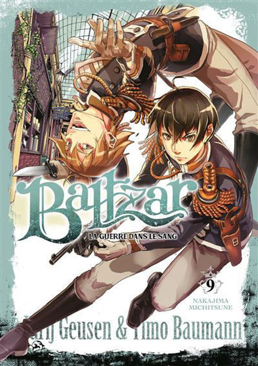 Baltzar - La guerre dans le sang - Tome 09