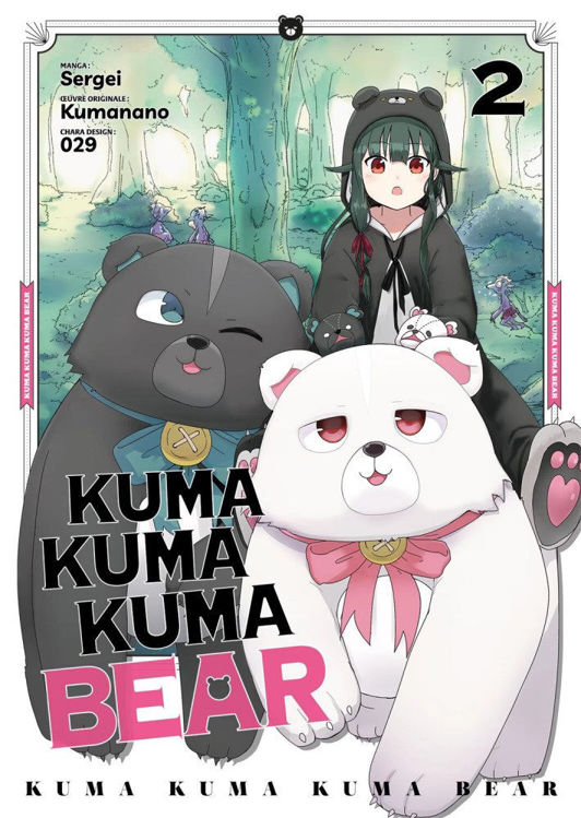 Kuma Kuma Kuma Bear Tome 02