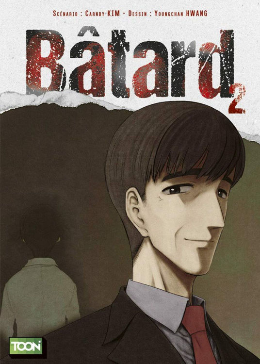 Bâtard Tome 2 