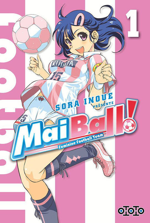 Mai Ball! Tome 01