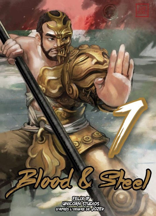 Blood & Steel Tome 07