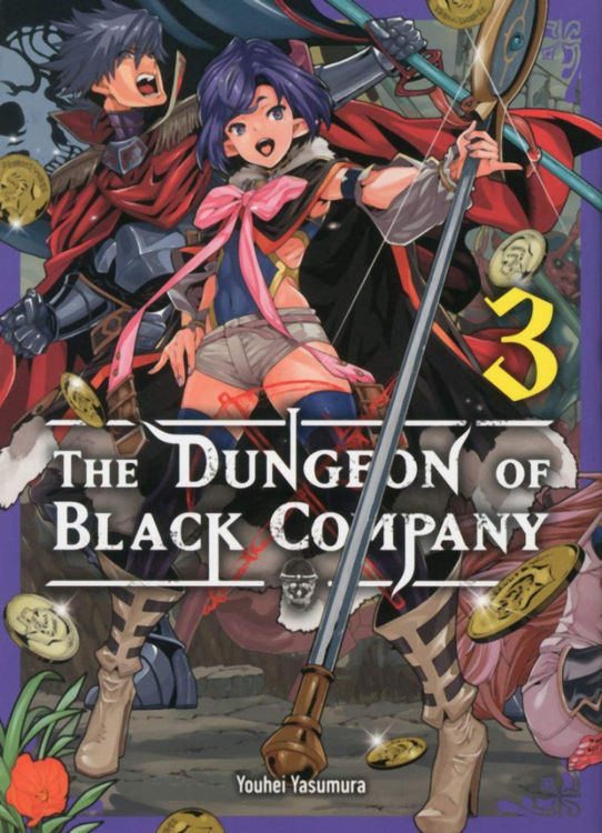 The Dungeon of Black Company Tome 03