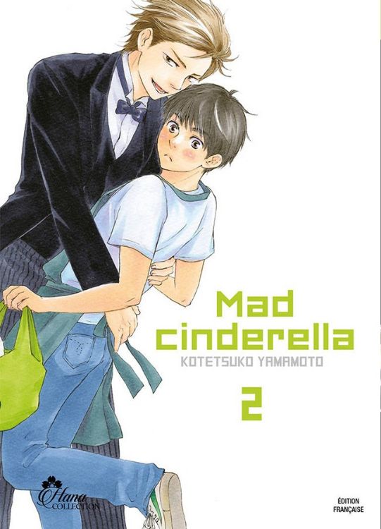 Mad Cinderella Tome 02