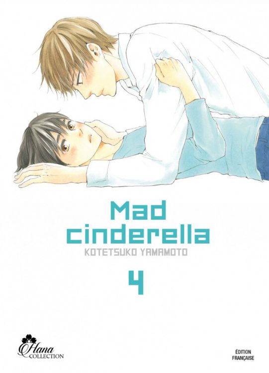 Mad Cinderella Tome 04