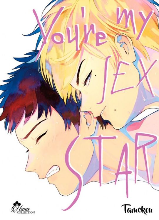 You're My Sex Star Tome 02