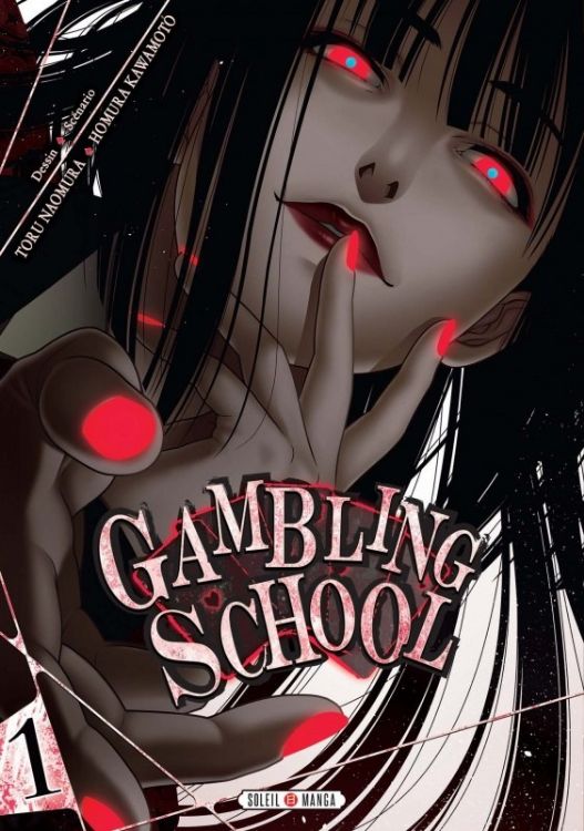 Gambling School Tome 01