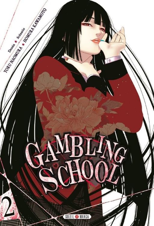 Gambling School Tome 02