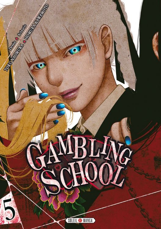 Gambling School Tome 05