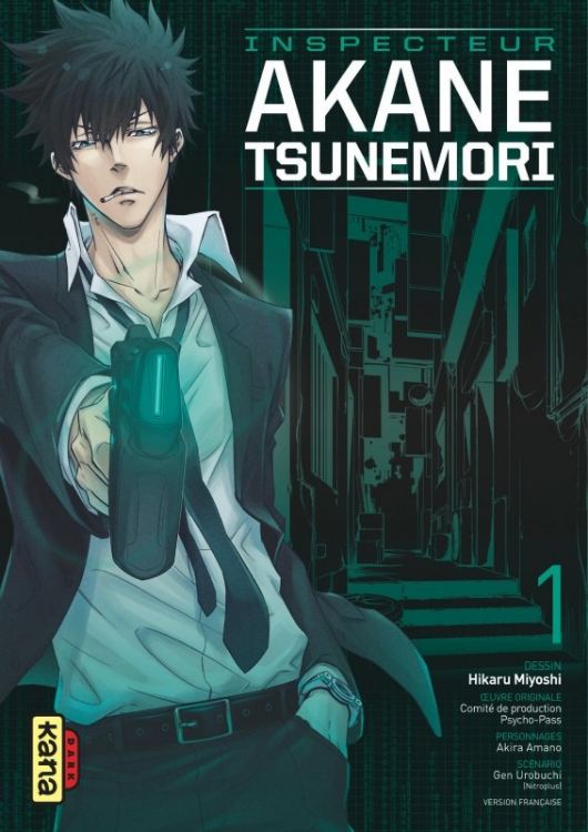 Psycho-Pass - Inspecteur Akane Tsunemori Tome 01