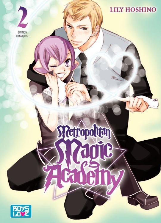 METROPOLITAN MAGIC ACADEMY Tome 02