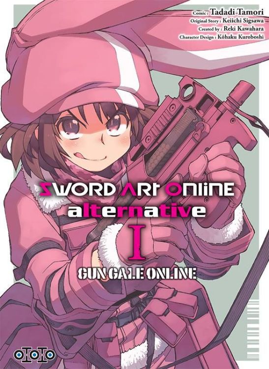 Sword Art Online Alternative - Gun Gale Online Tome 01