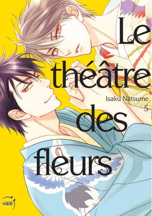 Le Théâtre Des Fleurs Tome 05