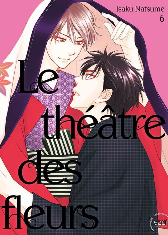 Le Théâtre Des Fleurs Tome 06