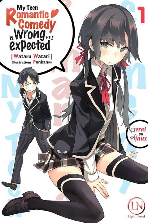 My Teen Romantic Comedy Is Wrong As I Expected