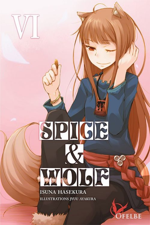 Spice & Wolf Tome 06