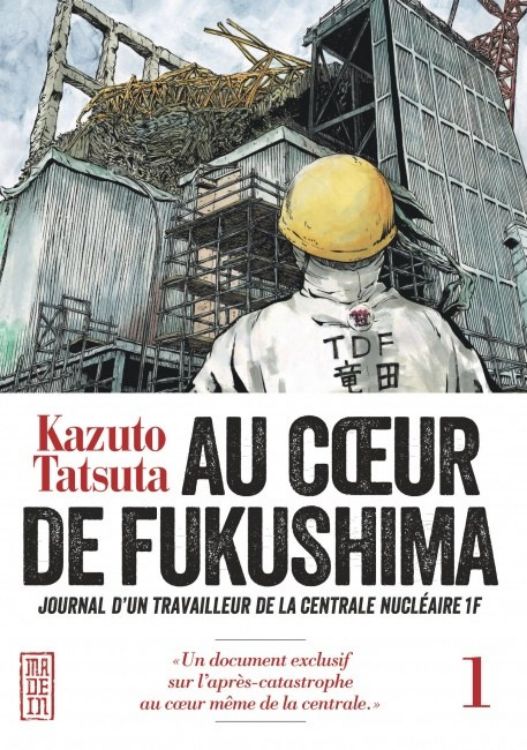 Au Cœur De Fukushima Tome 01