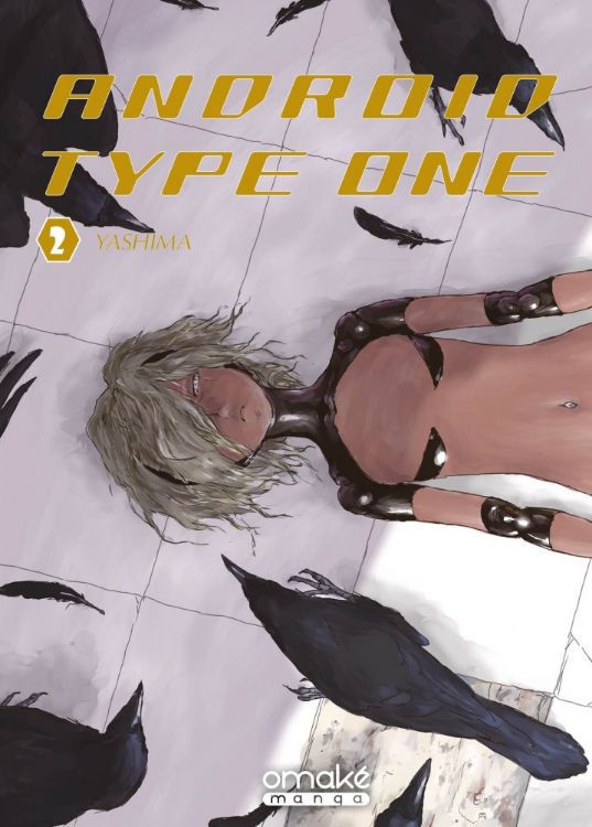 Android Type One Tome 02