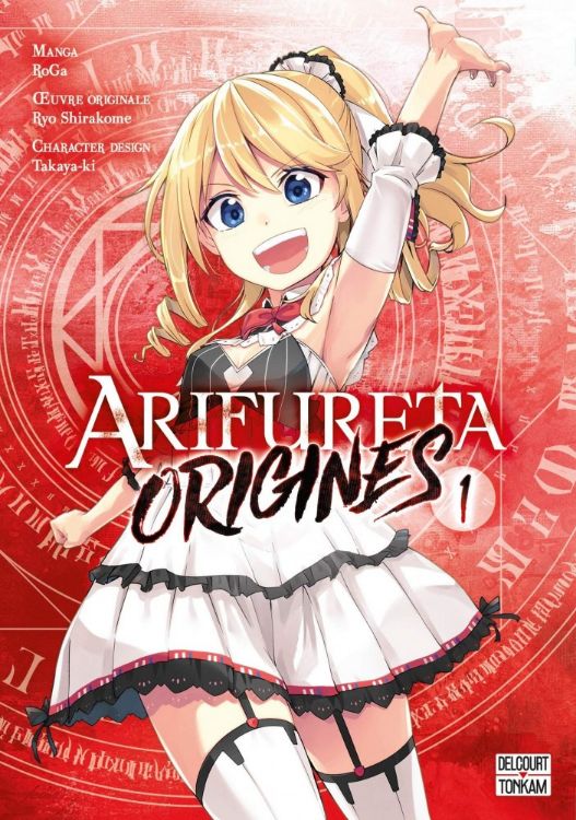 Arifureta - Origines Tome 01