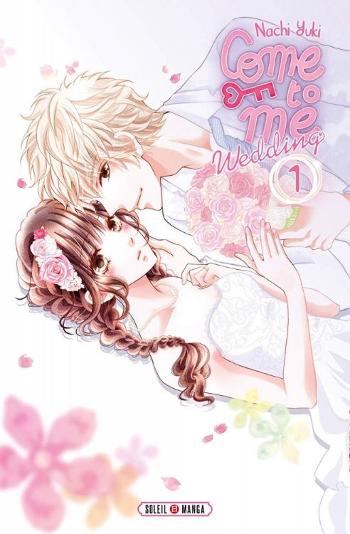 Come To Me - Wedding Tome 01