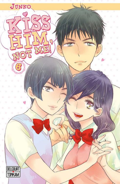 Kiss Him, Not Me ! Tome 06