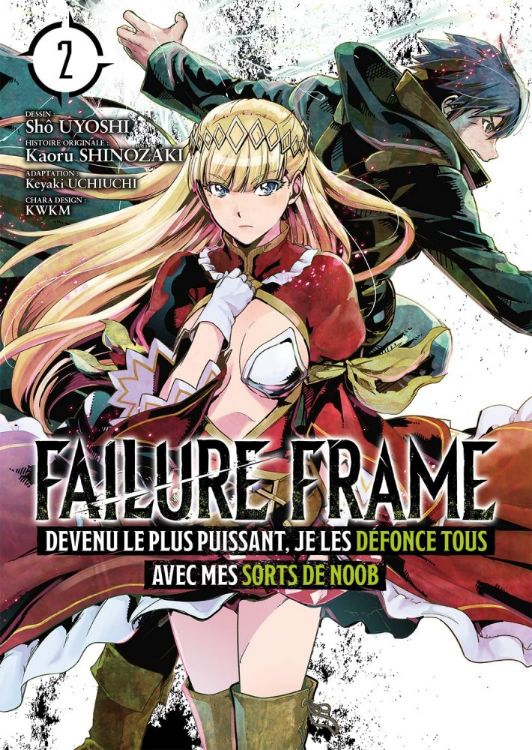 Failure Frame - Tome 02