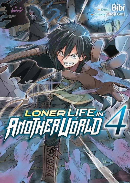Loner Lif in Another World - Tome 04