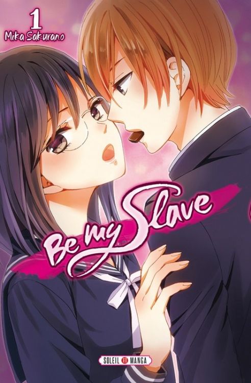 Be My Slave Tome 01