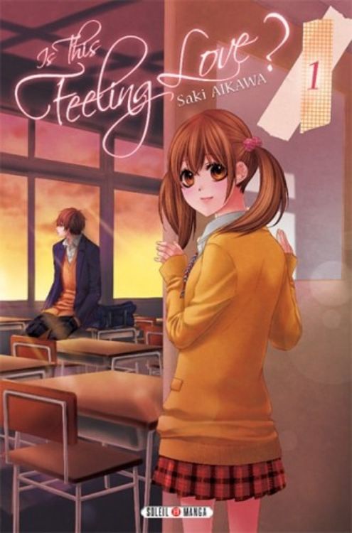 Is This Feeling Love Tome 01