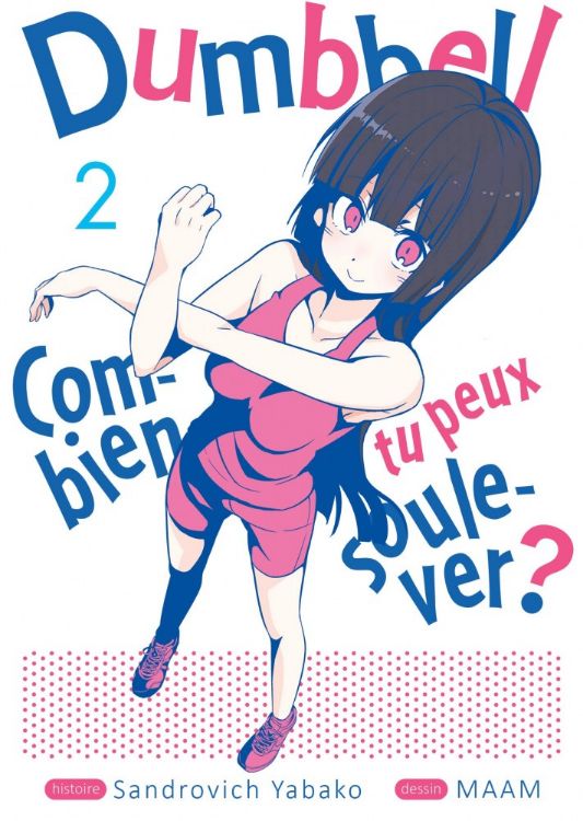  Dumbbell - Combien tu Peux Soulever - Tome 02