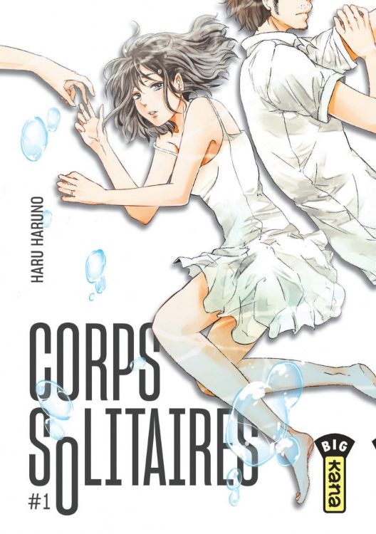 Corps Solitaires Tome 01