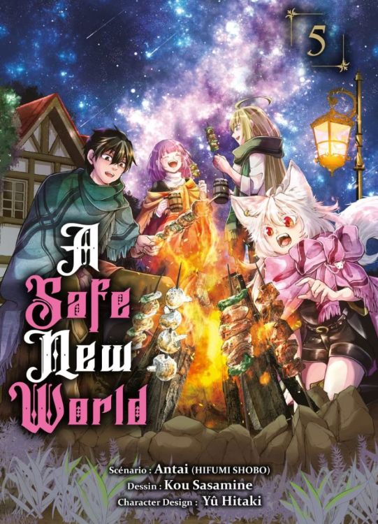 A Safe New World Tome 05