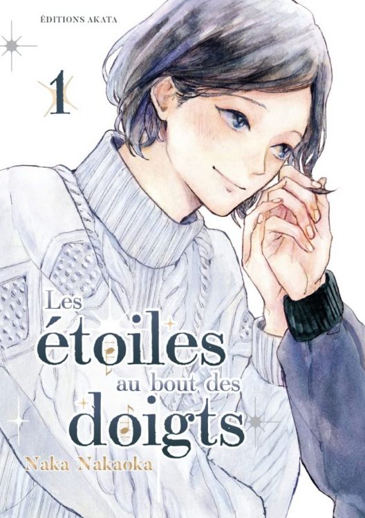 Les Étoiles Au Bout Des Doigts Tome 01