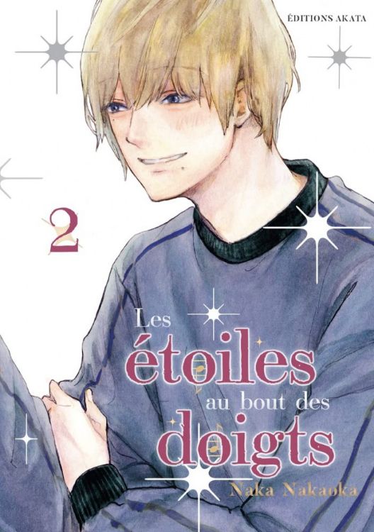 Les Étoiles Au Bout Des Doigts Tome 02