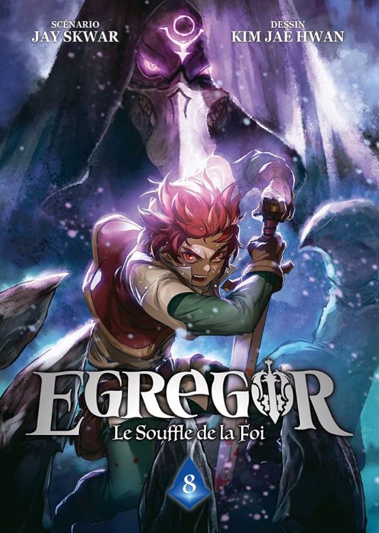 Egregor - Le Souffle de la Foi Tome 08