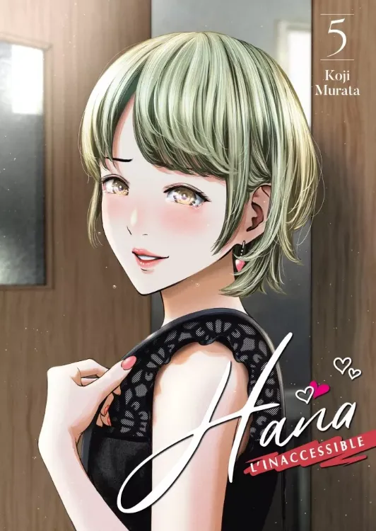 Hana l'Inaccessible Tome 05