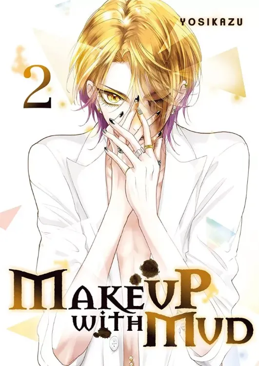 Make Up With Mud Tome 02