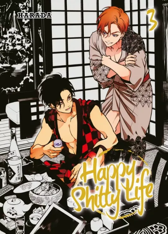 Happy Shitty Life Tome 03