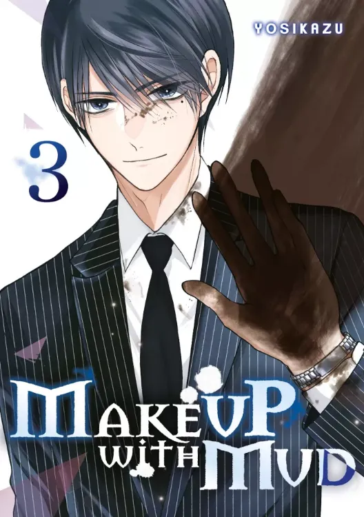 Make Up With Mud Tome 03