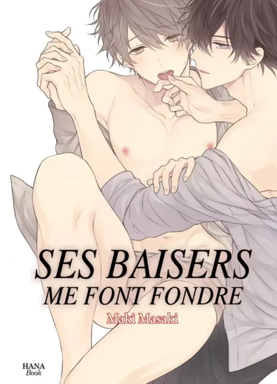 Ses Baisers Me Font Fondre