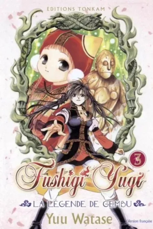 Fushigi Yugi - La légende De Gembu Tome 03 (occasion)