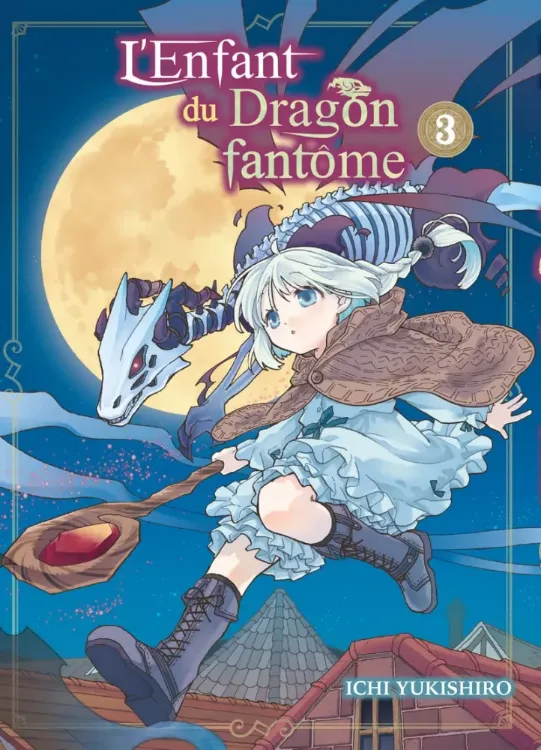 L'Enfant du Dragon fantôme Tome 03