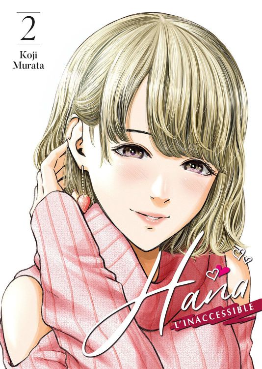 Hana l'Inaccessible Tome 02