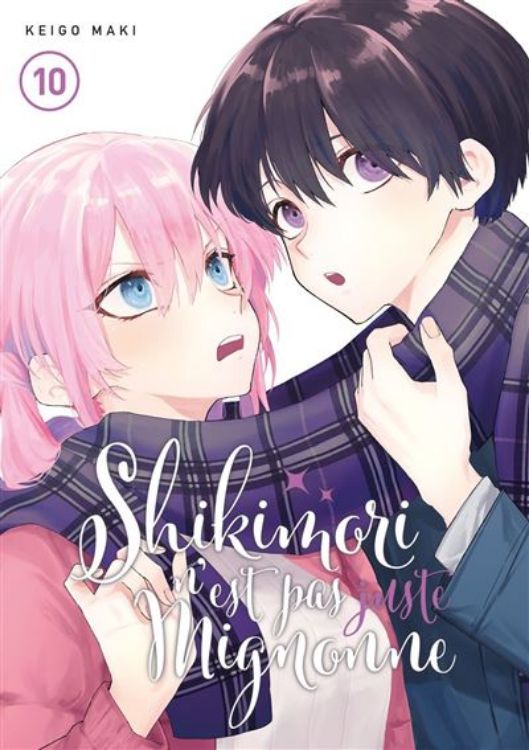 Shikimori N'est Pas Juste Mignonne Tome 10