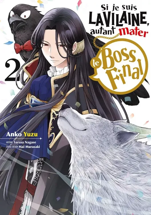 Si Je Suis La Vilaine, Autant Mater Le Boss Final Tome 02