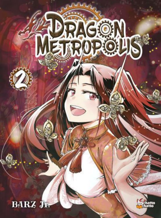 Dragon Metropolis - Tome 02